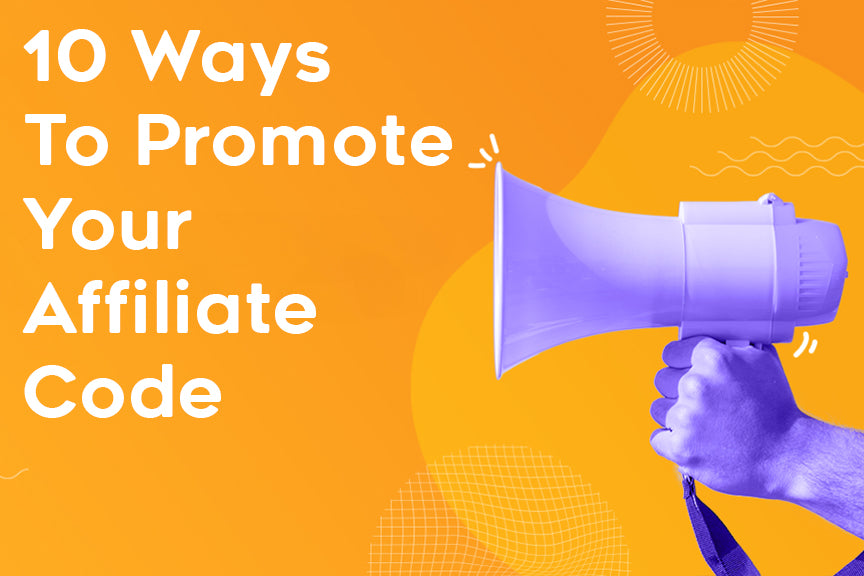 10 Ways to Promote Your Discount Ink and Toner Affiliate Code Effectively